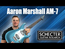 Guitarra Electrica Schecter 7 cuerdas Aaron Marshall AM-7 Cobalt Slate